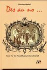 Des au no . . .: Texte für die NeueMuseumsGesellschaft