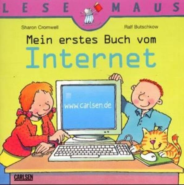 Mein erstes Buch vom Internet (Lesemaus)