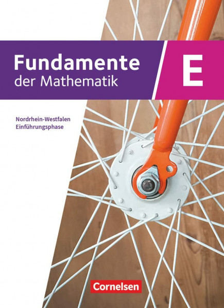 Fundamente der Mathematik - Nordrhein-Westfalen - Einführungsphase: Schulbuch - Mit digitalen Hilfen und interaktiven Zwischentests