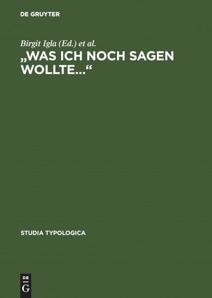 "Was ich noch sagen wollte…": A multilingual Festschrift for Norbert Boretzky on occasion of his 65 th birthday (Studia Typologica [STTYP], 2, Band 2)