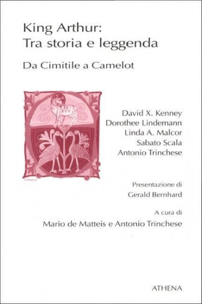 King Arthur: Tra storia e leggenda