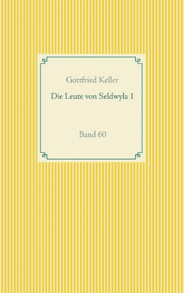 Die Leute von Seldwyla 1