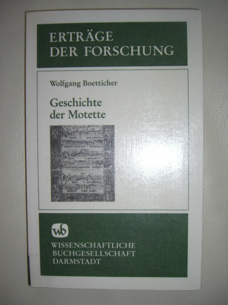 Geschichte der Motette (Erträge der Forschung)