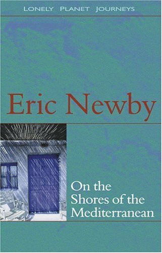 On the Shores of the Mediterranean (Lonely Planet Journeys)