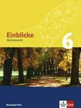 Einblicke Mathematik 6. Schülerbuch. Rheinland-Pfalz
