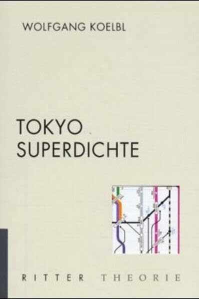 Tokyo Superdichte (Kunst Theorie)