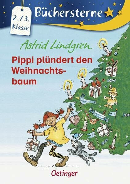Pippi plündert den Weihnachtsbaum: Büchersterne. 2./3. Klasse. Verlag an der Este-Sonderausgabe (Pippi Langstrumpf)