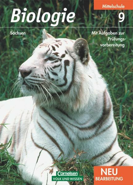 Biologie - Ausgabe Volk und Wissen - Mittelschule Sachsen - 9. Schuljahr: Schülerbuch