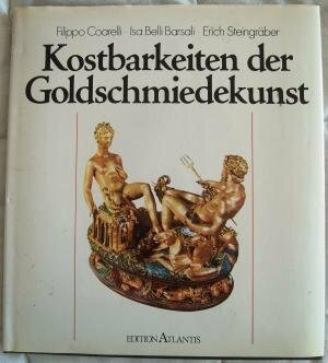 Kostbarkeiten der Goldschmiedekunst. Sonderausgabe