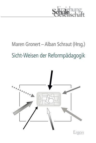 Sicht-Weisen der Reformpädagogik
