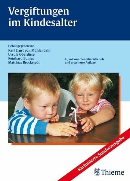 Vergiftungen im Kindesalter: kartonierte Sonderausgabe