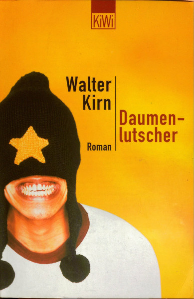 Daumenlutscher.: Roman (KiWi)