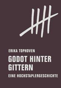 Godot hinter Gittern