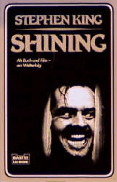 Shining (Paperbacks. Bastei Lübbe Taschenbücher) Shining (Paperbacks. Bastei Lübbe Taschenbücher)