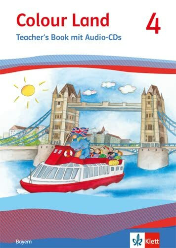 Colour Land 4. Ausgabe Bayern: Teacher's Book mit Audio-CDs Klasse 4 (Colour Land. Ab Klasse 3. Ausgabe für Bayern ab 2015)