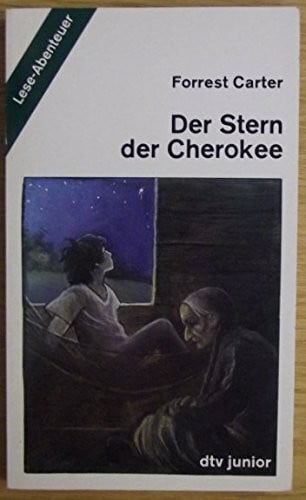 Der Stern der Cherokee (dtv junior)