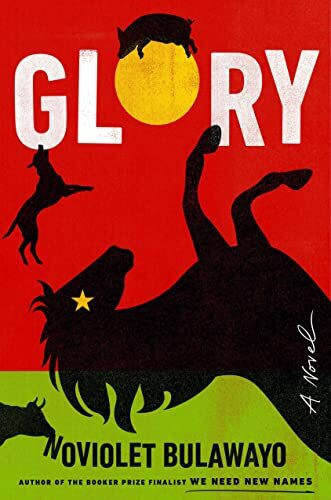 Glory: A Novel