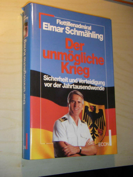 Der unmögliche Krieg: Sicherheit und Verteidigung vor der Jahrtausendwende