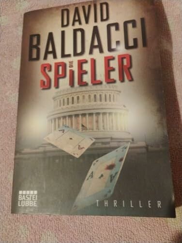 Die Spieler: Thriller. Camel Club, Bd. 3