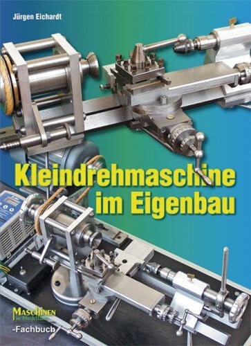 Kleindrehmaschine im Eigenbau