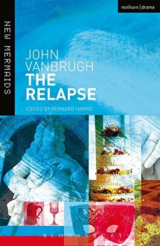 The Relapse (New Mermaids) The Relapse (New Mermaids)
