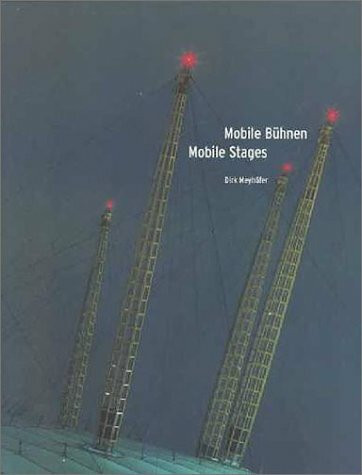 Mobile Bühnen - Mobile Stages: Dtsch.-Engl.