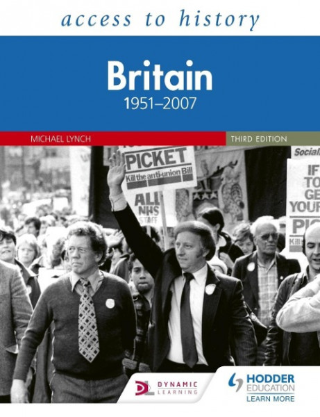 Access to History: Britain 1951-2007