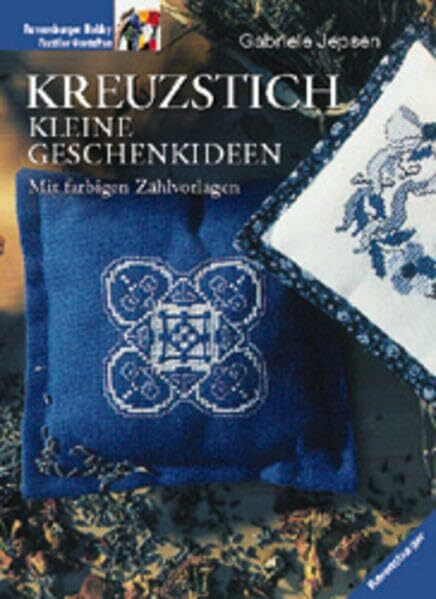 Kreuzstich: Kleine Geschenkideen. Mit farbigen Zählvorlagen