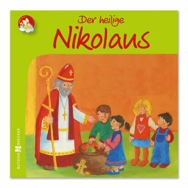 Der heilige Nikolaus (Meine bunte Glaubenswelt: Minis)