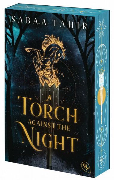 A Torch Against the Night: Der Nr.-1-New-York-Times-Bestseller – die hoch spannende Fortsetzung der Fantasy-Weltbeseller-Reihe. Mit fantastischem ... (Die An-Ember-in-the-Ashes-Reihe, Band 2)