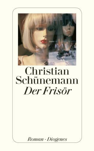 Der Frisör: Roman
