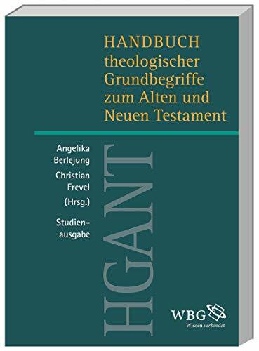 Handbuch theologischer Grundbegriffe aus dem alten und neuen Testament