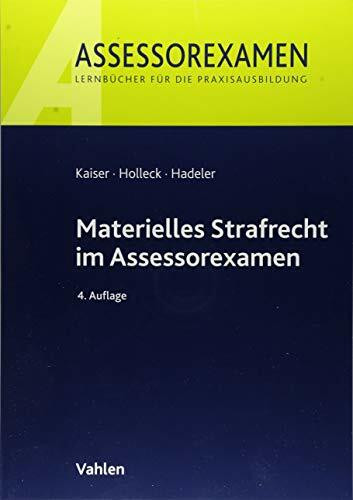 Materielles Strafrecht im Assessorexamen