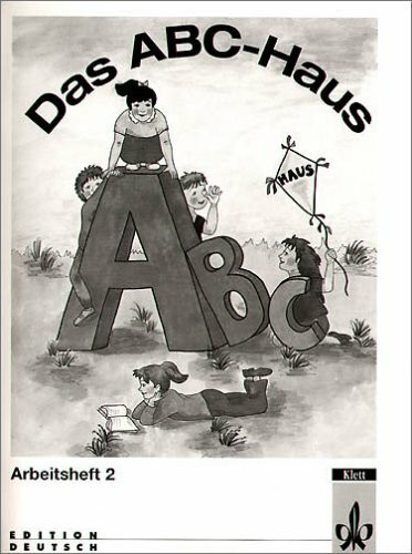 Das ABC-Haus. Arbeitsheft 2