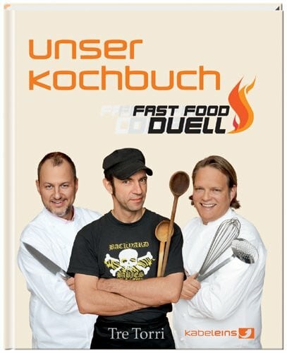 kabel eins Fast Food Duell - Unser Kochbuch: Das Kochbuch: Zur Sendung auf Kabel eins