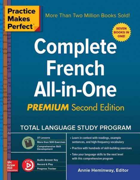 Practice Makes Perfect: Complete French All-In-One, Premium Second Edition