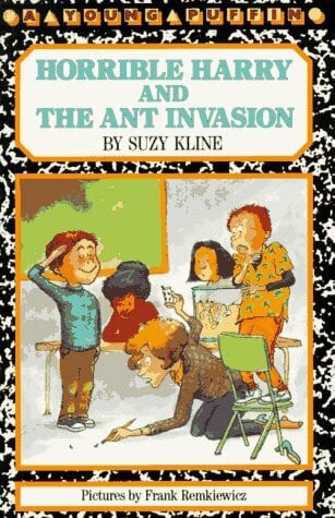 Horrible Harry And the Ant Invasion