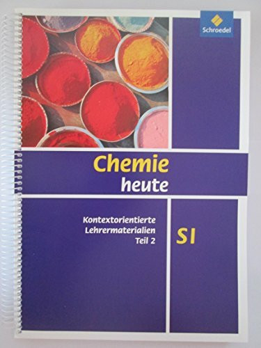 Chemie heute SI Lehrermaterial Teil 2 Book