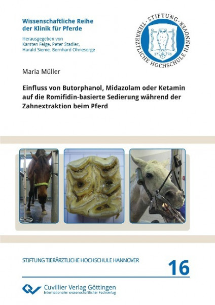 Einfluss von Butorphanol, Midazolam oder Ketamin auf die Romifidin-basierte Sedierung während der Za