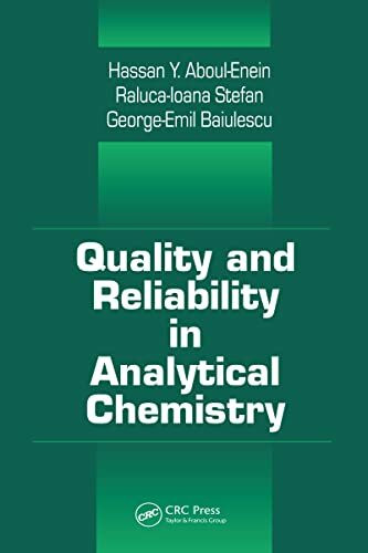 Quality and Reliability in Analytical Chemistry