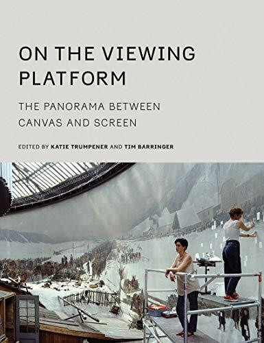 On the Viewing Platform: The Panorama Between Canvas and Screen