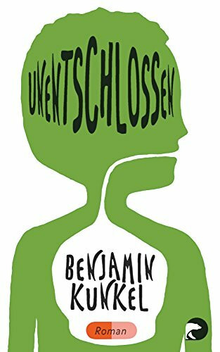 Unentschlossen: Roman