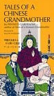 Tales of a Chinese Grandmother (Tut books)