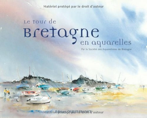 Tour de Bretagne en aquarelles