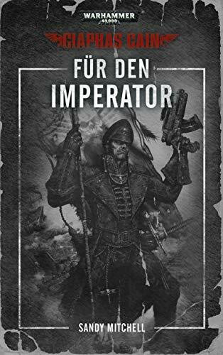 Warhammer 40.000 - Für den Imperator: Ciaphas Cain