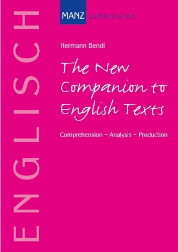 The New Companion to English Texts: Comprehension - Analysis - Produktion