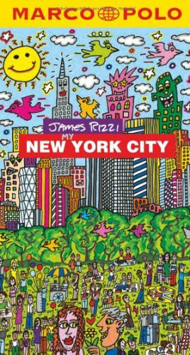 MARCO POLO Reiseführer MARCO POLO City Guide - James Rizzi My New York City: Ausgezeichnet mit dem ITB BuchAward 2012 - Sonderpreis