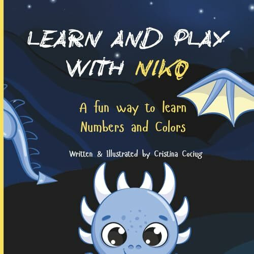 Learn and Play with Niko: A fun way to Learn Numbers and Colors
