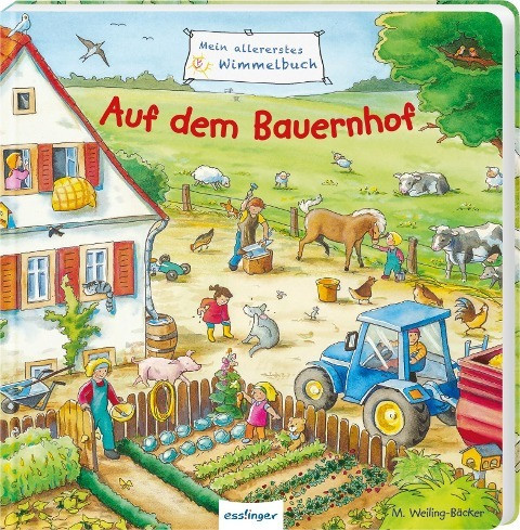 Mein allererstes Wimmelbuch - Auf dem Bauernhof