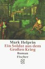 Ein Soldat aus dem Grossen Krieg: Roman